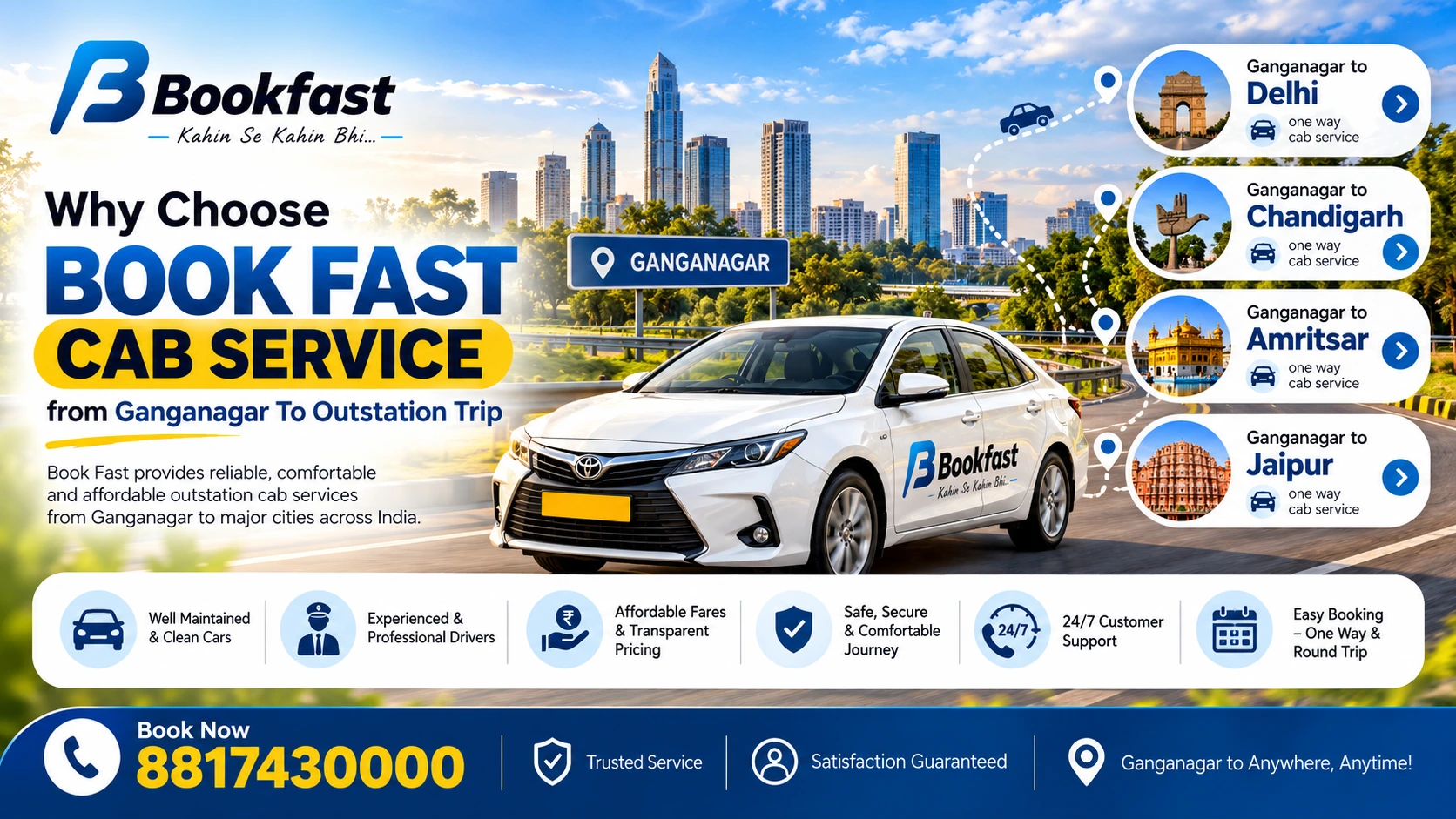 Why Choose Book Fast Cab Service from Ganganagar To Outstation Trip 